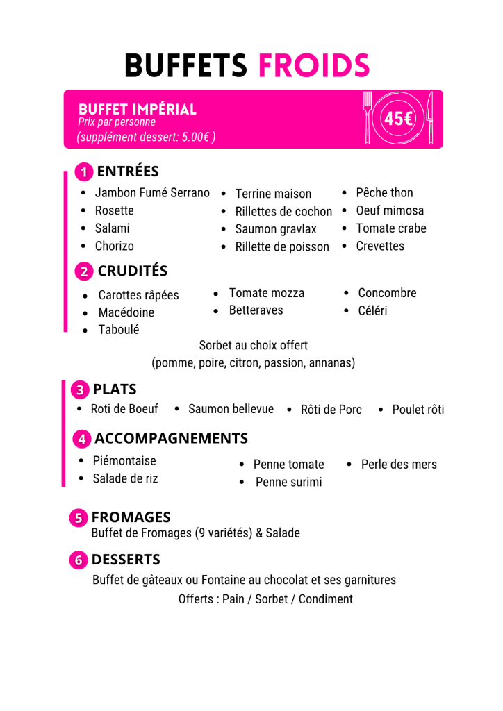 Menu Traiteur Buffet froid impérial 45€ repas de mariage, anniversaire et réceptions d'associations ou entreprises