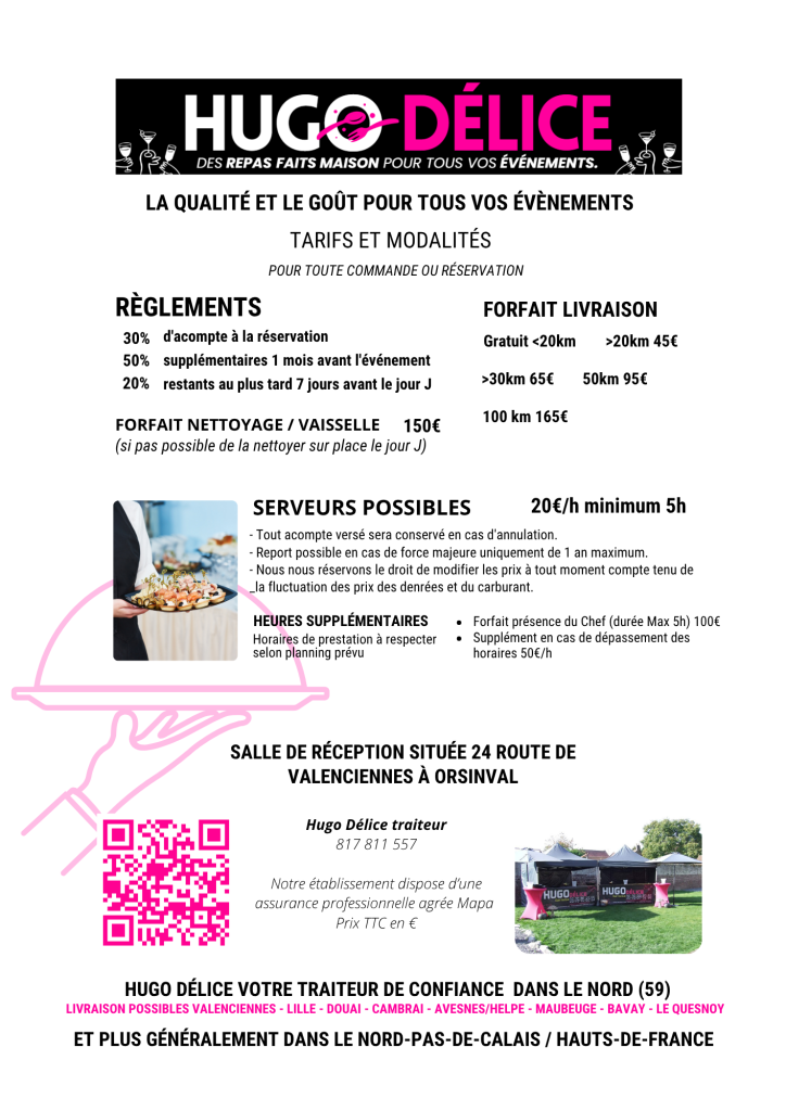 Conditions générale, artisan traiteur sérieux, mariage, anniversaire, réceptions privées Valenciennes Lille Hauts de France
