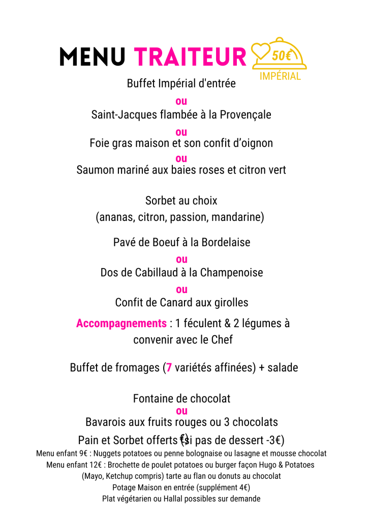 Menu Impérial de qualité 50€